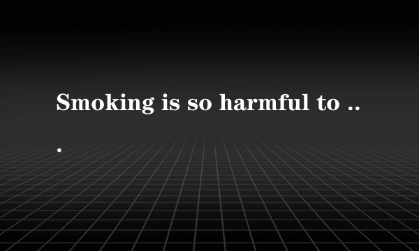 Smoking is so harmful to personal health that it kills ________ people each year than &nbs...