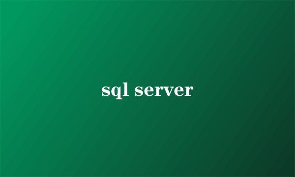 sql server